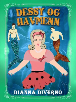 Dessy Og Havmenn - ebook